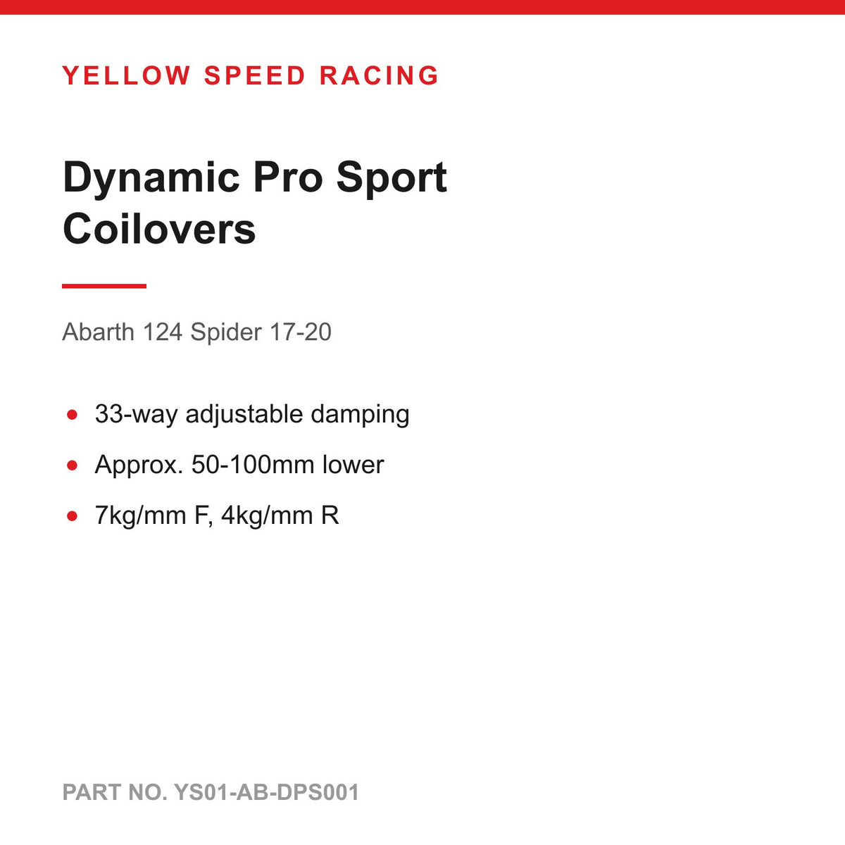 YSR Dynamic Pro Sport Coilovers - for Abarth 124 Spider 17-20 (YS01-AB-DPS001)