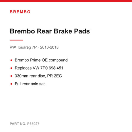 Brembo Prime Rear Brake Pads For VW Touareg 7P 2010-2018 (330mm Rear Disc, PR 2EG) P65027