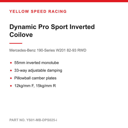 YSR Dynamic Pro Sport Inverted Coilovers - for Mercedes-Benz 190-Series W201 82-93 RWD (YS01-MB-DPS025-i)