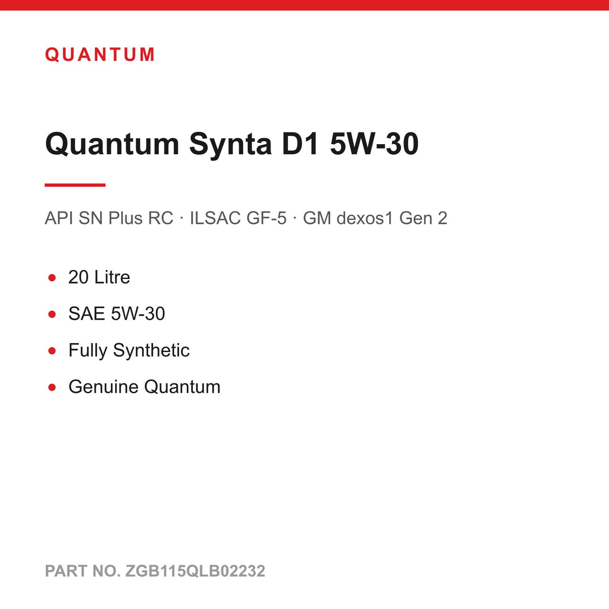 Quantum Synta D1 5W-30 Fully Synthetic Engine Oil 20L API SN Plus RC