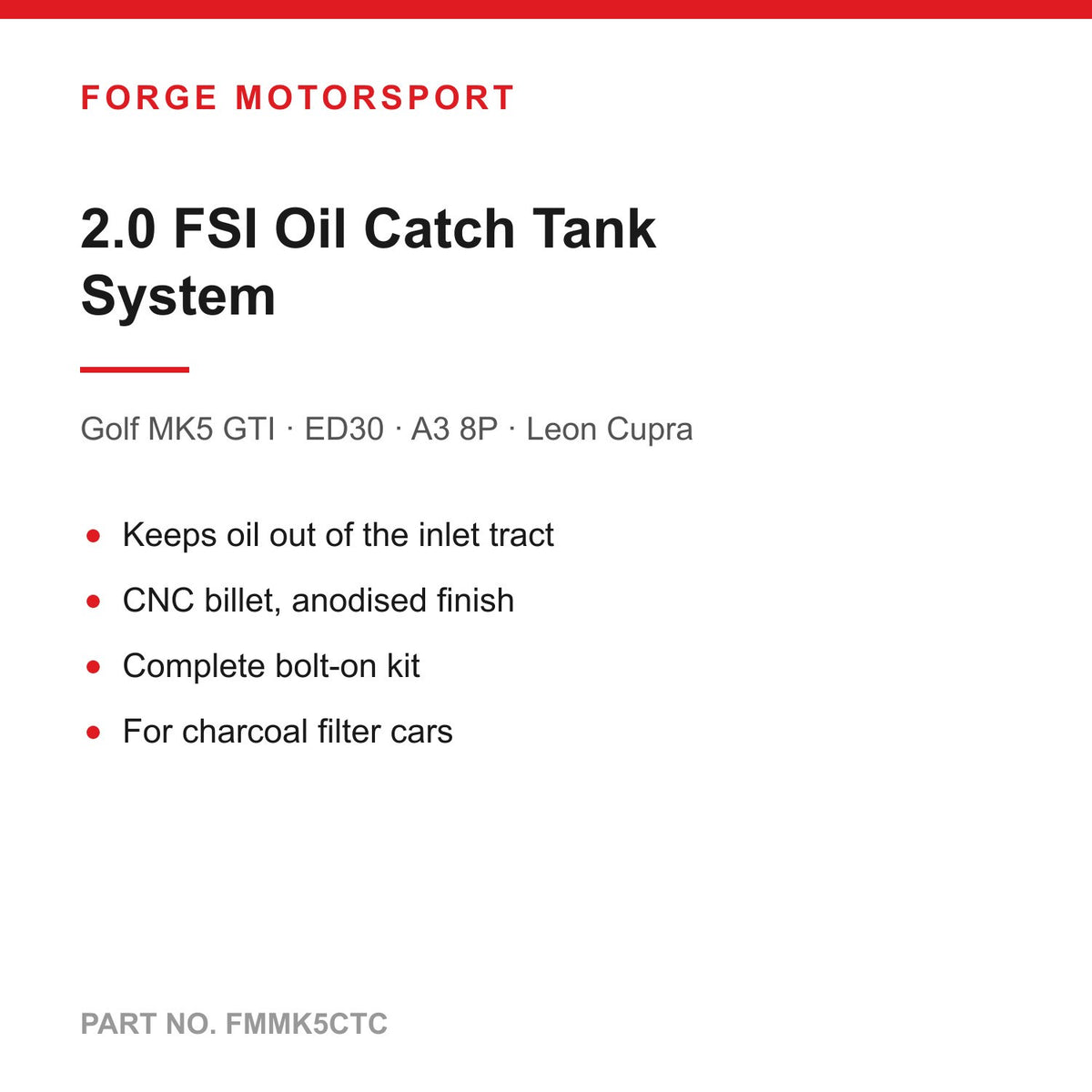 Forge Motorsport Oil Catch Tank System FMMK5CTC specification