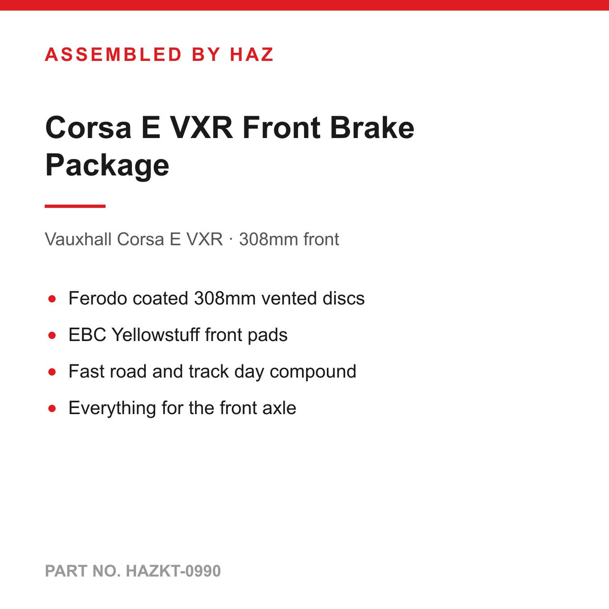 Vauxhall Corsa E VXR Front Brake Package - Ferodo Coated 308mm Discs & EBC Yellowstuff Pads