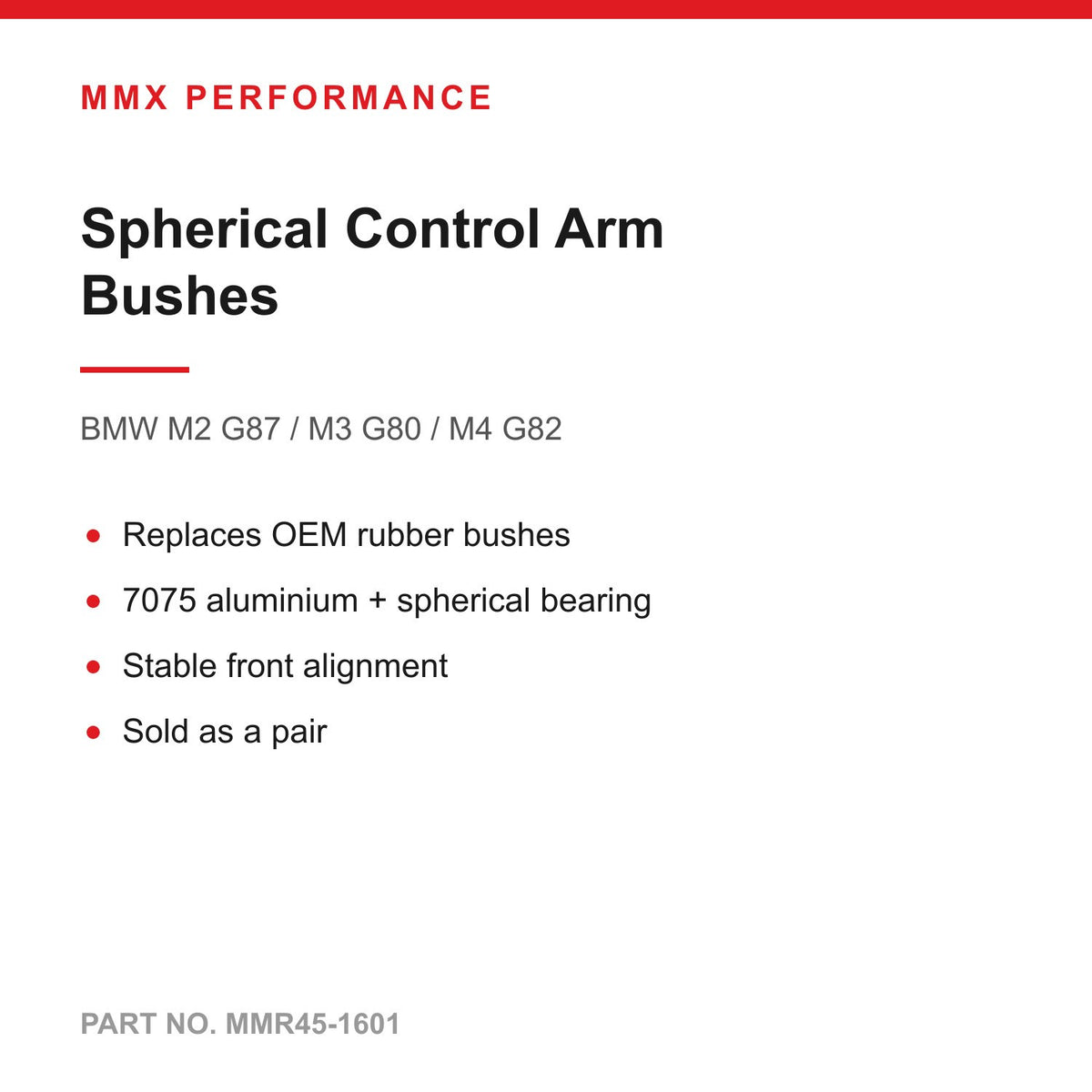MMX Front Control Arm Spherical Bushings - BMW M2 G87 / M3 G80 G81 / M4 G82 G83